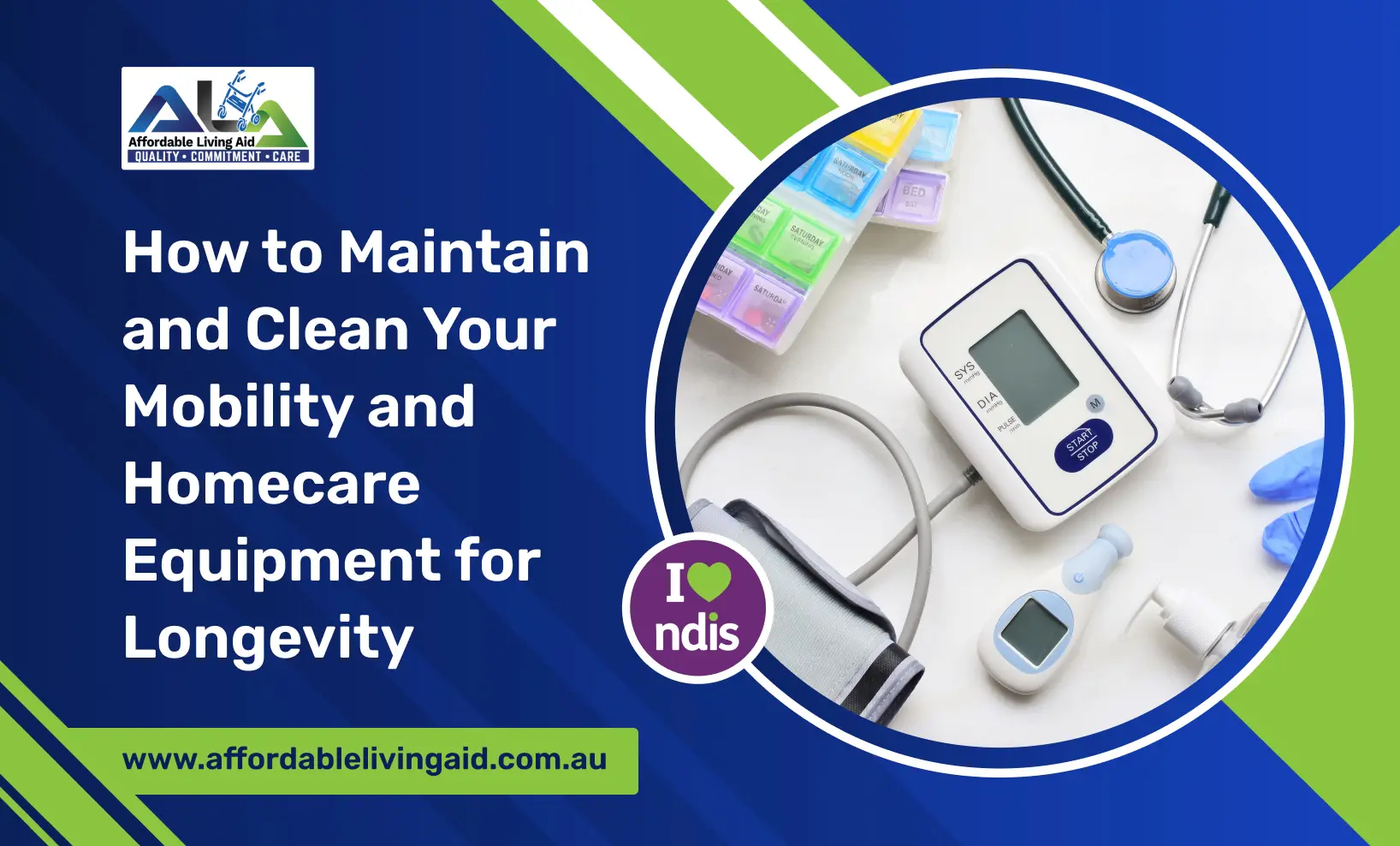 How to Maintain and Clean Your Mobility and Homecare Equipment for Longevity