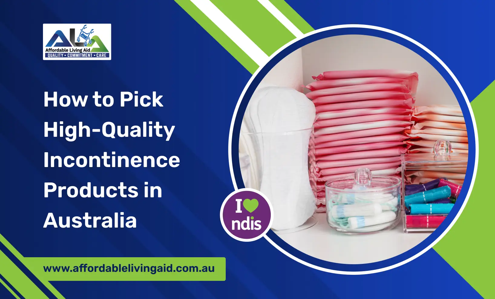 How to Pick High-Quality Incontinence Products in Australia